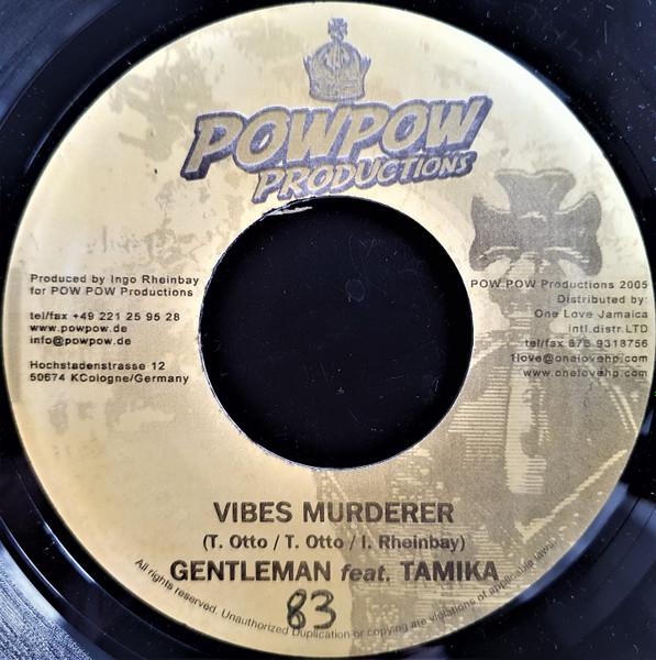 7inch Record GENTLEMAN, TAMIKA / RAY DARWIN - Vibes Murderer / Give thanks NONE Pow Pow Product 2007 Germany Reggae, Ska & Dub Used
7inch Record GENTLEMAN, TAMIKA / RAY DARWIN - Vibes Murderer / Give thanks NONE Pow Pow Product 2007 Germany Reggae, Ska & Dub Used