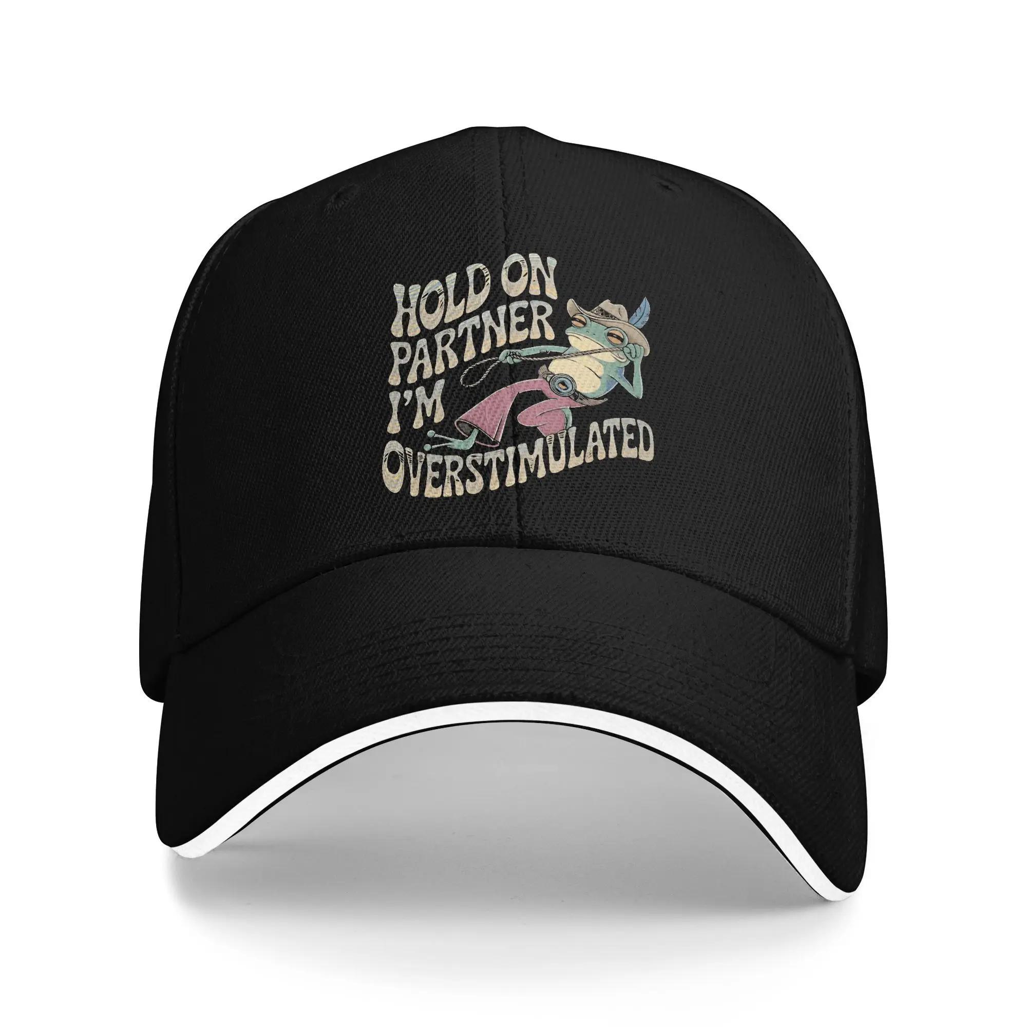 Hold On Partner I m Overstimulated Casual Baseball Cap Outdoor Sports Trucker Hat Summer Sun Visor Unisex-Teens Fashion Caps One Size
Hold On Partner I m Overstimulated Casual Baseball Cap Outdoor Sports Trucker Hat Summer Sun Visor Unisex-Teens Fashion Caps One Size