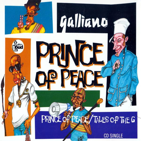 CD GALLIANO - Prince Of Peace / Tales Of The G TLKCD24 Talkin Loud 1992 UK Dance & Electronica Used
CD GALLIANO - Prince Of Peace / Tales Of The G TLKCD24 Talkin Loud 1992 UK Dance & Electronica Used