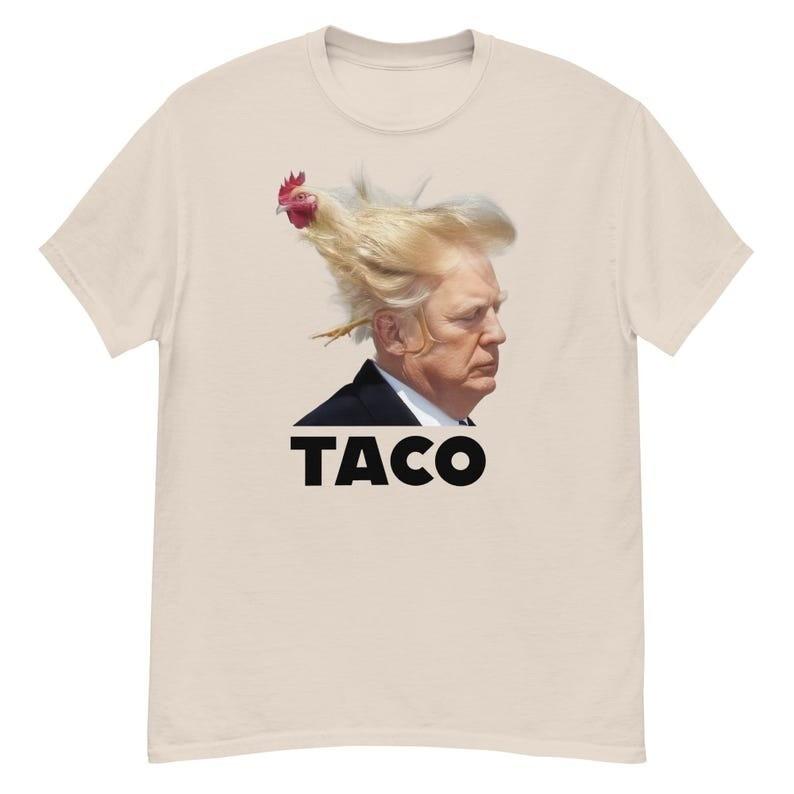 TACO Trump Always Chickens Out Unisex T-Shirt L
TACO Trump Always Chickens Out Unisex T-Shirt L