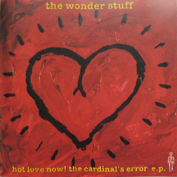 CD WONDER STUFF - Hot Love Now! The Cardinal s Error GONDD17,8551732 Polydor 1994 UK Rock Used
CD WONDER STUFF - Hot Love Now! The Cardinal s Error GONDD17,8551732 Polydor 1994 UK Rock Used