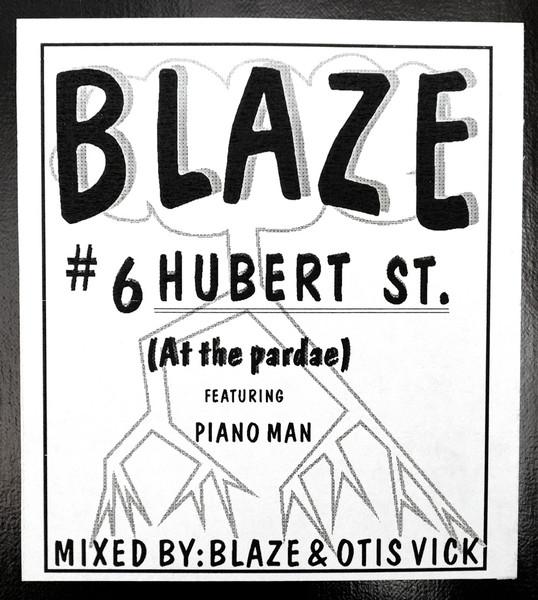 12-дюймовая пластинка BLAZE, THE PIANO MAN - #6 Hubert St. SMO1006 Sumo Records 1994 США Танцевальная и Электронная Б/У
12-дюймовая пластинка BLAZE, THE PIANO MAN - #6 Hubert St. SMO1006 Sumo Records 1994 США Танцевальная и Электронная Б/У