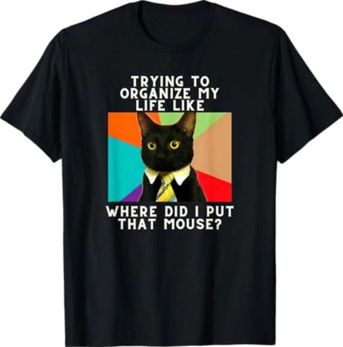 trying to organize my life like where did i put that mouse T-Shirt M
trying to organize my life like where did i put that mouse T-Shirt M