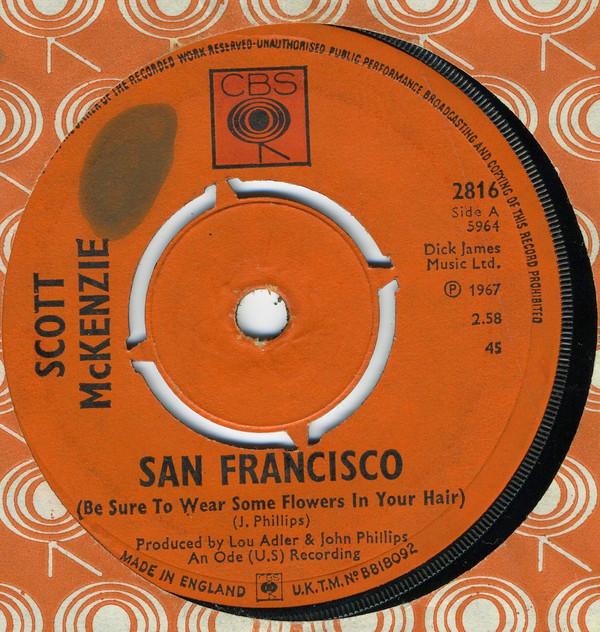 7inch Record SCOTT MCKENZIE San Francisco Be Sure To Wear Some 2816 CBS 1967 UK Rock Used
7inch Record SCOTT MCKENZIE San Francisco Be Sure To Wear Some 2816 CBS 1967 UK Rock Used
