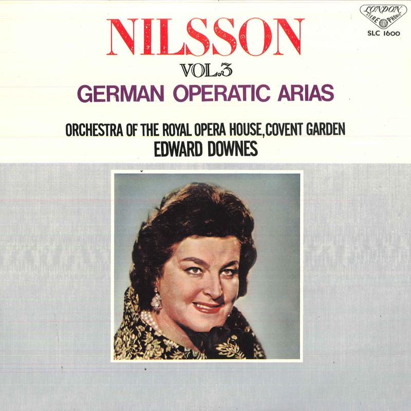 LP Record BIRGIT NILSSON, EDWARD DOWNES, ORCH - Nilsson Vol.3 German Operatic Arias SLC1600 LONDON Japan Classical Used
LP Record BIRGIT NILSSON, EDWARD DOWNES, ORCH - Nilsson Vol.3 German Operatic Arias SLC1600 LONDON Japan Classical Used
