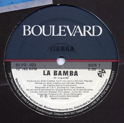 12inch Record TIERRA - La Bamba BLVD023 Boulevard Recor Canada Dance & Electronica Used
12inch Record TIERRA - La Bamba BLVD023 Boulevard Recor Canada Dance & Electronica Used