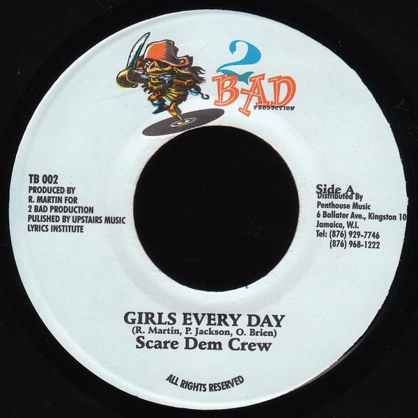 7inch Record SCARE DEM CREW - Girls Every Day TB002 2 Bad Productio 1998 Jamaica Reggae, Ska & Dub Used
7inch Record SCARE DEM CREW - Girls Every Day TB002 2 Bad Productio 1998 Jamaica Reggae, Ska & Dub Used