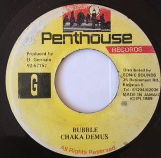 7inch Record CHAKA DEMUS - Bubble NONE Penthouse Recor 1989 Jamaica Reggae, Ska & Dub Used
7inch Record CHAKA DEMUS - Bubble NONE Penthouse Recor 1989 Jamaica Reggae, Ska & Dub Used