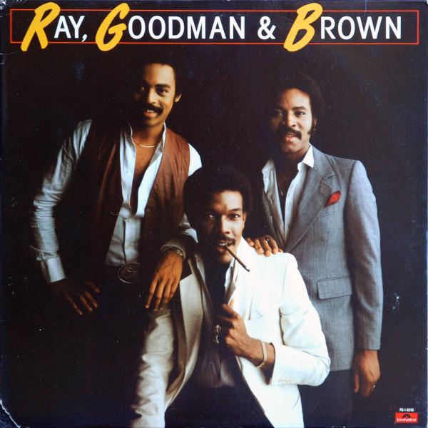 LP Record RAY, GOODMAN & BROWN - Ray, Goodman & Brown PD16240 Polydor 1979 US Soul/Funk Used
LP Record RAY, GOODMAN & BROWN - Ray, Goodman & Brown PD16240 Polydor 1979 US Soul/Funk Used