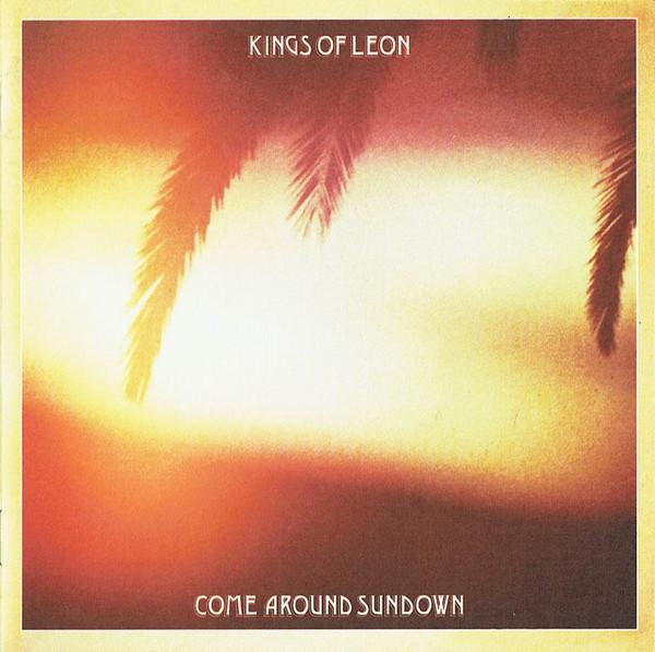 CD KINGS OF LEON Come Around Sundown 88697782412 RCA 2010 Europe Rock Used
CD KINGS OF LEON Come Around Sundown 88697782412 RCA 2010 Europe Rock Used