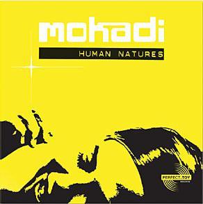 CD MOKADI - Human Natures PT013CD Perfect.Toy Rec 2004 Germany Dance & Electronica Used
CD MOKADI - Human Natures PT013CD Perfect.Toy Rec 2004 Germany Dance & Electronica Used