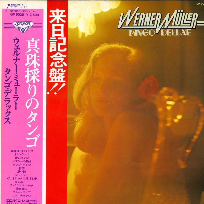 LP Record WERNER MÜLLER - Tango Deluxe GP9039 LONDON STEREO P 1977 Japan Obi Latin Used
LP Record WERNER MÜLLER - Tango Deluxe GP9039 LONDON STEREO P 1977 Japan Obi Latin Used