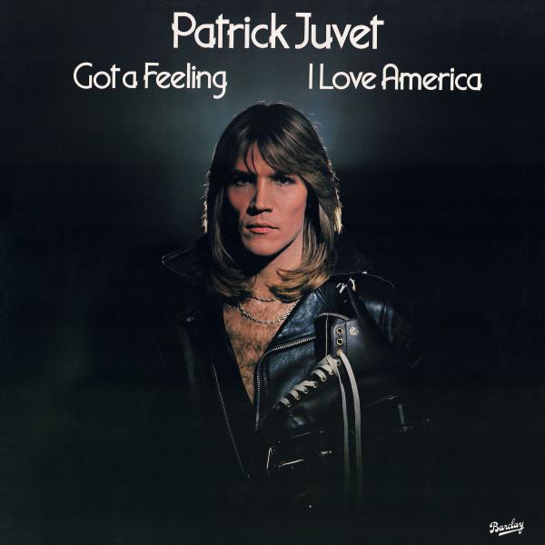 LP Record PATRICK JUVET - Got A Feeling - I Love America 0066045 Barclay 1978 Germany Soul/Funk Used
LP Record PATRICK JUVET - Got A Feeling - I Love America 0066045 Barclay 1978 Germany Soul/Funk Used