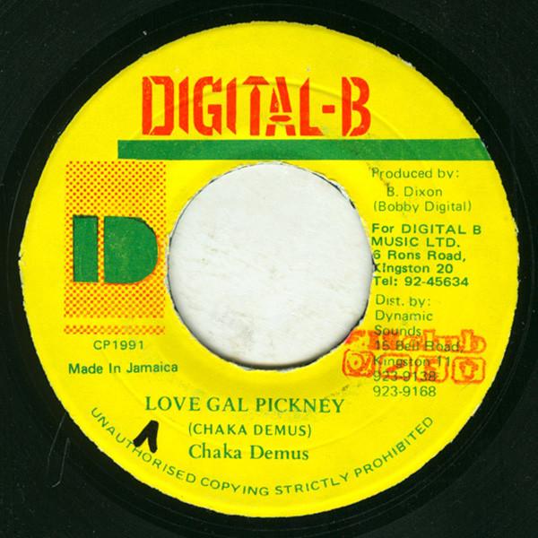 7inch Record CHAKA DEMUS - Love Gal Pickney NONE Digital-B 1991 Jamaica Reggae, Ska & Dub Used
7inch Record CHAKA DEMUS - Love Gal Pickney NONE Digital-B 1991 Jamaica Reggae, Ska & Dub Used