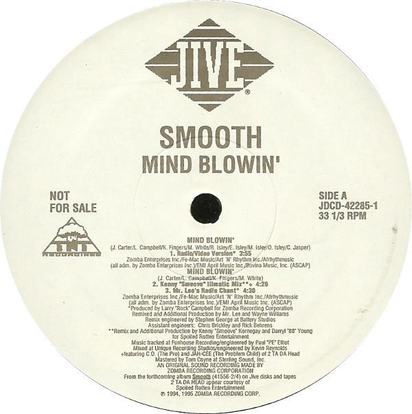 12inch Record SMOOTH - Mind Blowin JDCD422851PROMO Jive 1995 US Rap & Hip-Hop/R&B Used
12inch Record SMOOTH - Mind Blowin JDCD422851PROMO Jive 1995 US Rap & Hip-Hop/R&B Used