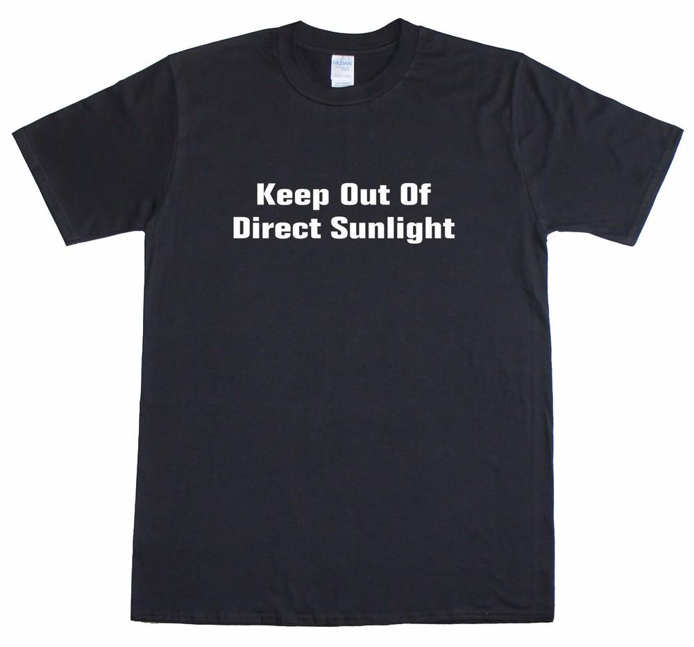 Keep Out Of Direct Sunlight Geek Funny Mens Loose Fit Cotton T-Shirt 3XL
Keep Out Of Direct Sunlight Geek Funny Mens Loose Fit Cotton T-Shirt 3XL