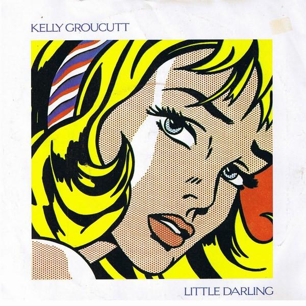 7inch Record KELLY GROUCUTT Little Darling RCA245 RCA 1982 UK Rock Used
7inch Record KELLY GROUCUTT Little Darling RCA245 RCA 1982 UK Rock Used