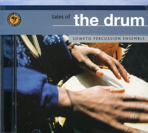 CD TALES OF THE DRUM: SOWETO PERCUSSIO - Tales of the Drum: Soweto Percussio US Music Others Used
CD TALES OF THE DRUM: SOWETO PERCUSSIO - Tales of the Drum: Soweto Percussio US Music Others Used