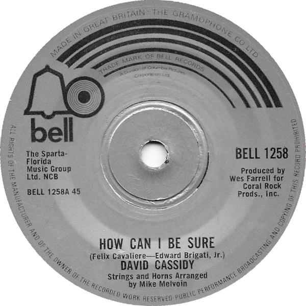 7inch Record DAVID CASSIDY - How Can I Be Sure BELL1258 Bell Records 1972 UK Pop Used
7inch Record DAVID CASSIDY - How Can I Be Sure BELL1258 Bell Records 1972 UK Pop Used
