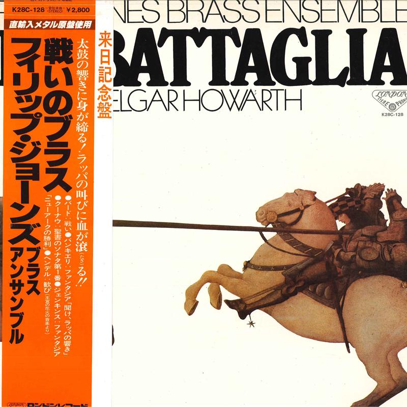 LP Record PHILIP JONES BRASS ENSEMBLE La BattagliaPhilip Jones Brass Ens K28C128 LONDON 1981 Japan Obi Classical Used
LP Record PHILIP JONES BRASS ENSEMBLE La BattagliaPhilip Jones Brass Ens K28C128 LONDON 1981 Japan Obi Classical Used