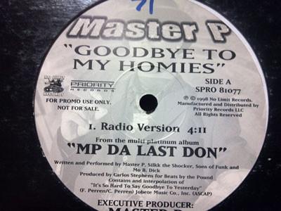 12inch Record MASTER P - Goodbye To My Homies SPRO81077 No Limit Record 1998 US Rap & Hip-Hop/R&B Used
12inch Record MASTER P - Goodbye To My Homies SPRO81077 No Limit Record 1998 US Rap & Hip-Hop/R&B Used