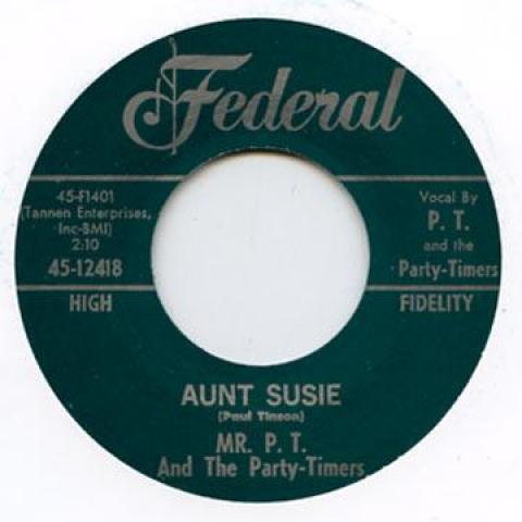 7inch Record MR PT, PARTY TIMERS - Aunt Susie / Crazy Sadie FEDERAL12418 Federal UK 1961 UK Blues
7inch Record MR PT, PARTY TIMERS - Aunt Susie / Crazy Sadie FEDERAL12418 Federal UK 1961 UK Blues