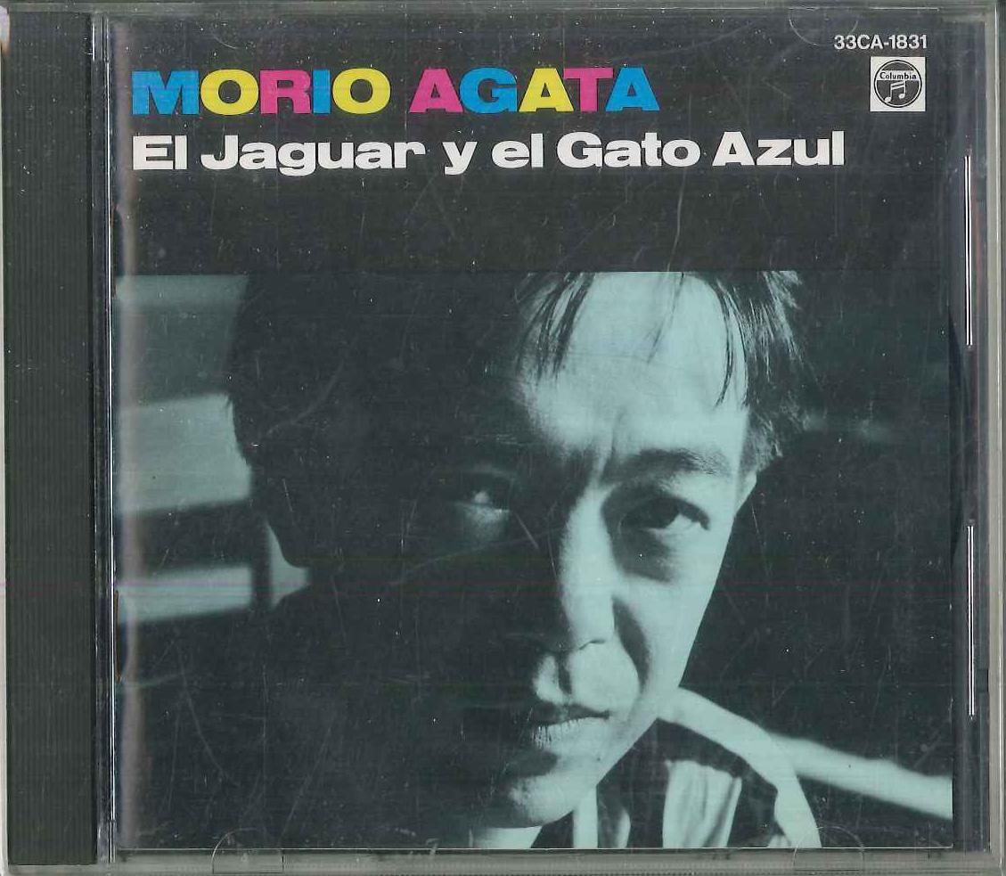 CD MORIO AGATA El Jaguar Y El Gato Azul CA1831PROMO COLUMBIA 1987 Japan Japanese TraditionalFolk Used
CD MORIO AGATA El Jaguar Y El Gato Azul CA1831PROMO COLUMBIA 1987 Japan Japanese TraditionalFolk Used