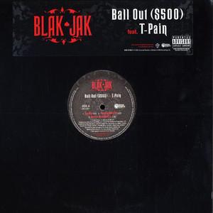 12inch Record BLAK JAK, T-PAIN - Ball Out ($500) UNIR217621PROMO Universal Repub 2006 US Rap & Hip-Hop/R&B Used
12inch Record BLAK JAK, T-PAIN - Ball Out ($500) UNIR217621PROMO Universal Repub 2006 US Rap & Hip-Hop/R&B Used