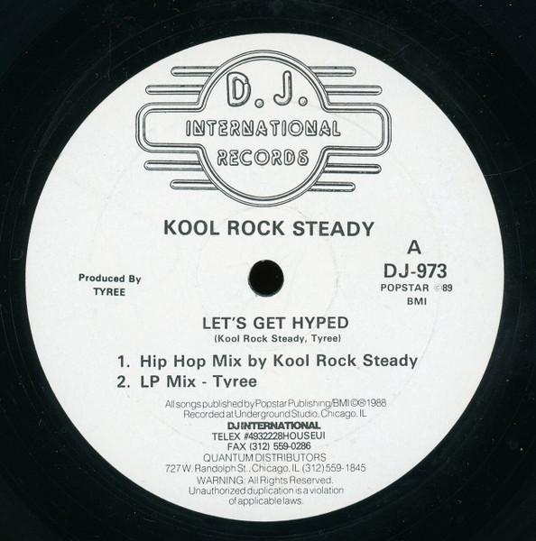 12inch Record KOOL ROCK STEADY - Let s Get Hyped DJ973 D.J. Internatio 1989 US Dance & Electronica Used
12inch Record KOOL ROCK STEADY - Let s Get Hyped DJ973 D.J. Internatio 1989 US Dance & Electronica Used