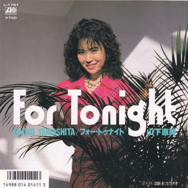 7inch Record NAOMI YAMASHITA Four Tonight L1781 ATLANTIC 1987 Japan Dance Electronica Used
7inch Record NAOMI YAMASHITA Four Tonight L1781 ATLANTIC 1987 Japan Dance Electronica Used