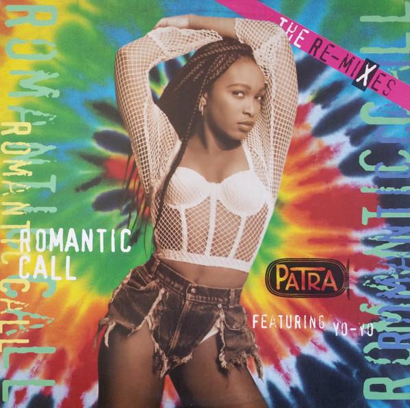 12inch Record PATRA, YO-YO - Romantic Call 4977649 Epic 1994 US Dance & Electronica Used
12inch Record PATRA, YO-YO - Romantic Call 4977649 Epic 1994 US Dance & Electronica Used