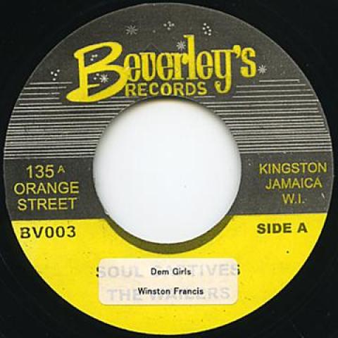 7inch Record WINSTON FRANCIS / AJ FRANKLYN - Dem Girls / Light My Fire B1013 Beverleys 2007 UK Reggae, Ska & Dub
7inch Record WINSTON FRANCIS / AJ FRANKLYN - Dem Girls / Light My Fire B1013 Beverleys 2007 UK Reggae, Ska & Dub