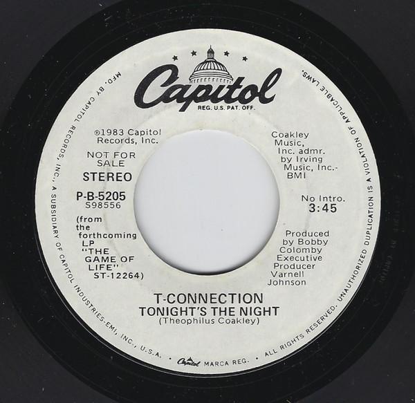 7inch Record T-CONNECTION - Tonight s The Night PB5205 Capitol Records 1983 US Dance & Electronica Used
7inch Record T-CONNECTION - Tonight s The Night PB5205 Capitol Records 1983 US Dance & Electronica Used
