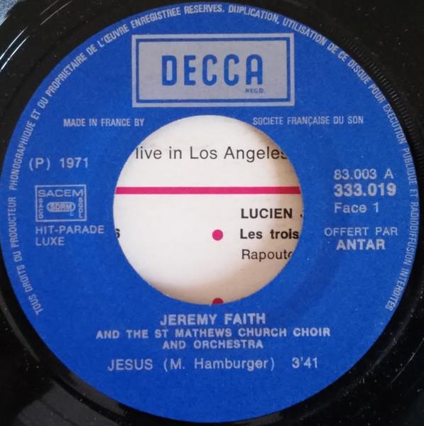 7inch Record JEREMY FAITH THE SAINT MATHEWS CH Jesus 333019 Decca 1972 France Pop Used
7inch Record JEREMY FAITH THE SAINT MATHEWS CH Jesus 333019 Decca 1972 France Pop Used