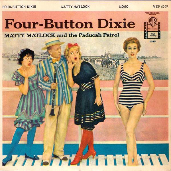 7-дюймовая пластинка MATTY MATLOCK THE PADUCAH PATROL FourButton Dixie WEP6009 Warner Bros. Re 1959 Великобритания Джаз Б/у
7-дюймовая пластинка MATTY MATLOCK THE PADUCAH PATROL FourButton Dixie WEP6009 Warner Bros. Re 1959 Великобритания Джаз Б/у