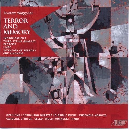 CD ANDREW WAGGONER, OPEN END, MOLLY MO - Andrew Waggoner: Terror & Memory TROY1307 Non Japan Music Others Used
CD ANDREW WAGGONER, OPEN END, MOLLY MO - Andrew Waggoner: Terror & Memory TROY1307 Non Japan Music Others Used