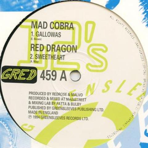 12inch Record MAD COBRA; RED DRAGON - Gallowas; Sweetheart / Version GRED459 Greensleeves UK 1994 UK ObiReggae, Ska & Dub Used
12inch Record MAD COBRA; RED DRAGON - Gallowas; Sweetheart / Version GRED459 Greensleeves UK 1994 UK ObiReggae, Ska & Dub Used