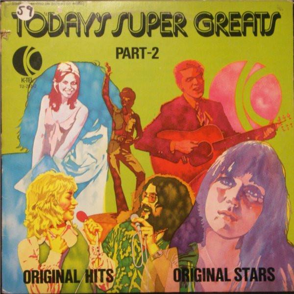 LP Record VARIOUS - Today s Super Greats: Part-2 TU2312 K-Tel 1974 US Rock
LP Record VARIOUS - Today s Super Greats: Part-2 TU2312 K-Tel 1974 US Rock