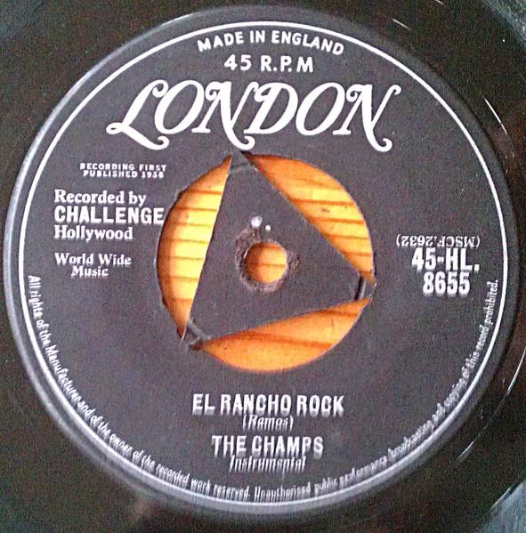 7inch Record CHAMPS - El Rancho Rock / Midnighter 45HL8655 London Records 1958 UK Rock Used
7inch Record CHAMPS - El Rancho Rock / Midnighter 45HL8655 London Records 1958 UK Rock Used