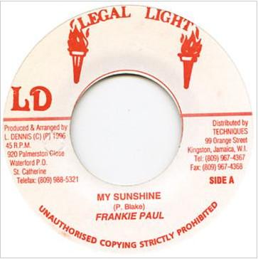 7inch Record FRANKIE PAUL - My Sunshine NONE Legal Light 1996 Jamaica Reggae, Ska & Dub Used
7inch Record FRANKIE PAUL - My Sunshine NONE Legal Light 1996 Jamaica Reggae, Ska & Dub Used