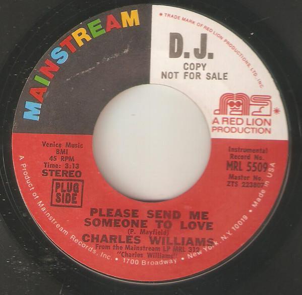7-дюймовая пластинка CHARLES WILLIAMS Please Send Me Someone To Love Ba MRL5509PROMO Mainstream Reco 1971 US SoulFunk Б/у
7-дюймовая пластинка CHARLES WILLIAMS Please Send Me Someone To Love Ba MRL5509PROMO Mainstream Reco 1971 US SoulFunk Б/у