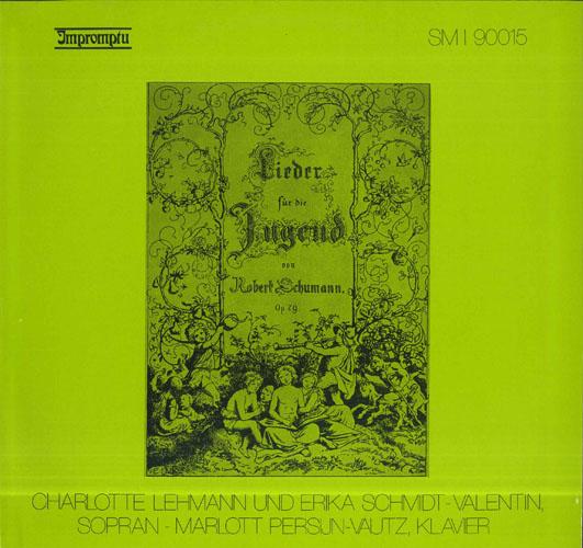 LP Record ROBERT SCHUMANN CHARLOTTE LEHMANN Lieder Fur Die Jugend SMI90015 IMPROMPTU Germany Classical Used
LP Record ROBERT SCHUMANN CHARLOTTE LEHMANN Lieder Fur Die Jugend SMI90015 IMPROMPTU Germany Classical Used