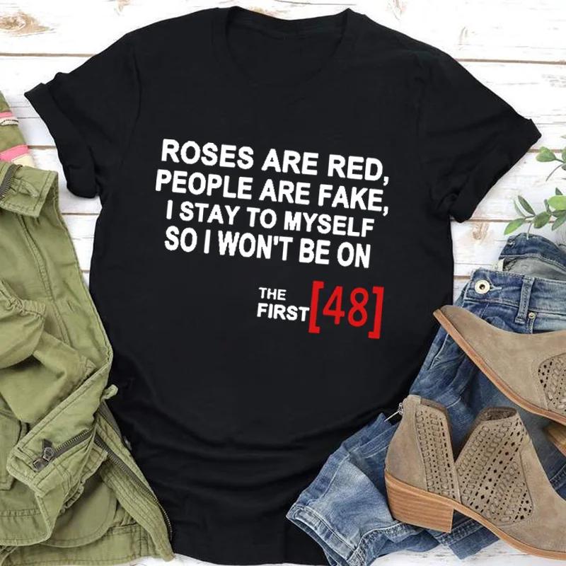 ROSES ARE RED PEOPLE ARE FAKE Print T Shirt Women Short Sleeve O Neck Loose Tshirt Women Causal Tee Shirt Tops Camisetas Mujer S чёрный
ROSES ARE RED PEOPLE ARE FAKE Print T Shirt Women Short Sleeve O Neck Loose Tshirt Women Causal Tee Shirt Tops Camisetas Mujer S чёрный