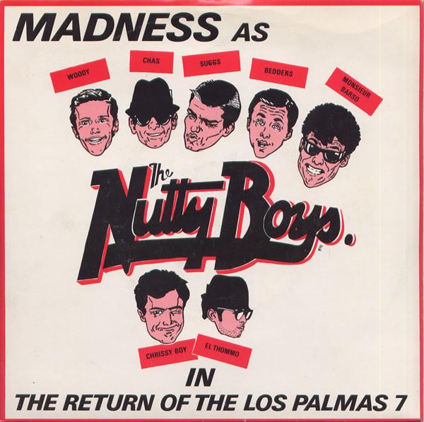 7inch Record MADNESS - The Return Of The Los Palmas 7 BUY108 Stiff Records 1981 UK Rock Used
7inch Record MADNESS - The Return Of The Los Palmas 7 BUY108 Stiff Records 1981 UK Rock Used