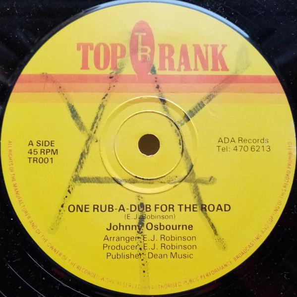 12inch Record JOHNNY OSBOURNE One RubADub For The Road TR001 Top Rank UK Reggae Ska Dub Used
12inch Record JOHNNY OSBOURNE One RubADub For The Road TR001 Top Rank UK Reggae Ska Dub Used