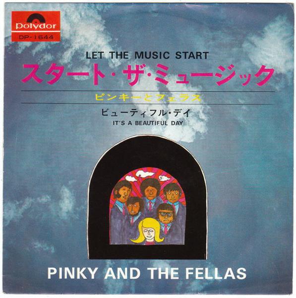 7inch Record PINKY & THE FELLAS - Let The Music Start DP1644 Polydor 1969 Japan Rock Used
7inch Record PINKY & THE FELLAS - Let The Music Start DP1644 Polydor 1969 Japan Rock Used