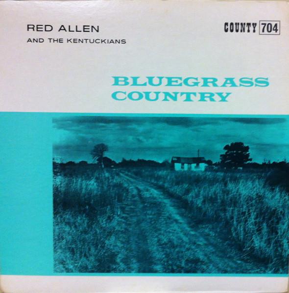 LP Record RED ALLEN & THE KENTUCKIANS - Bluegrass Country COUNTY704 County Records 1966 US Folk Used
LP Record RED ALLEN & THE KENTUCKIANS - Bluegrass Country COUNTY704 County Records 1966 US Folk Used