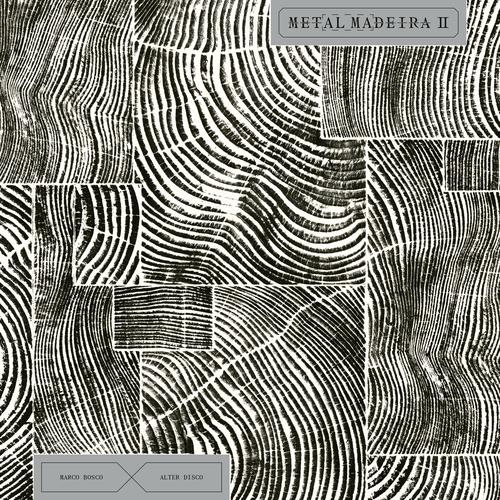 LP Record MARCO BOSCO ALTER DISCO Metal Madeira II SNDW203LP SOUNDWAY 2025 UK Latin
LP Record MARCO BOSCO ALTER DISCO Metal Madeira II SNDW203LP SOUNDWAY 2025 UK Latin