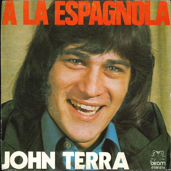 7-дюймовая пластинка JOHN TERRA A La Espagnola 6109074 Biram 1974 Бельгия Мировая музыка Б/у
7-дюймовая пластинка JOHN TERRA A La Espagnola 6109074 Biram 1974 Бельгия Мировая музыка Б/у