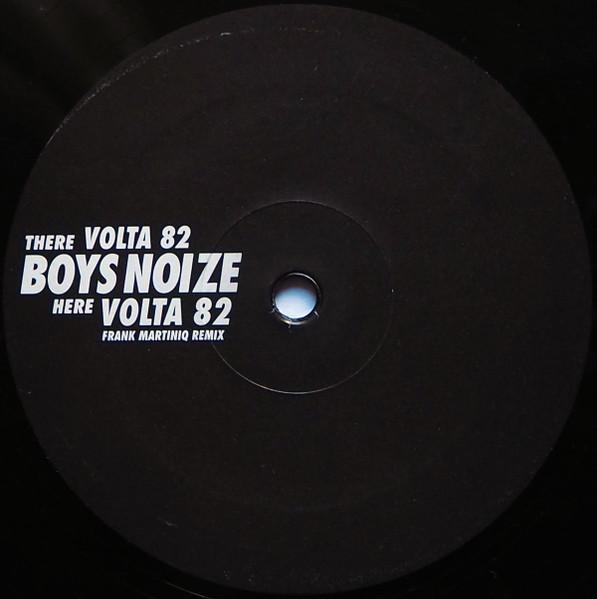 12inch Record BOYS NOIZE - Volta 82 BNR002 Boysnoize Recor 2005 Germany Dance & Electronica Used
12inch Record BOYS NOIZE - Volta 82 BNR002 Boysnoize Recor 2005 Germany Dance & Electronica Used